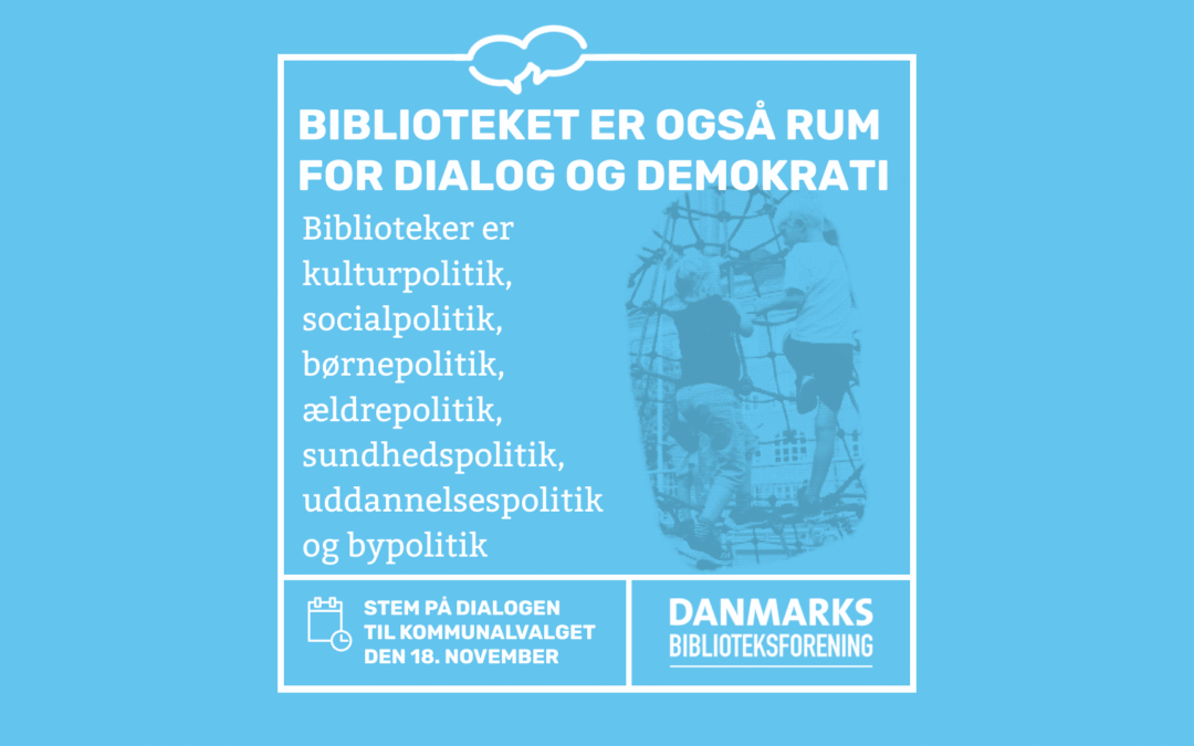 Biblioteket er også rum for dialog og demokrati