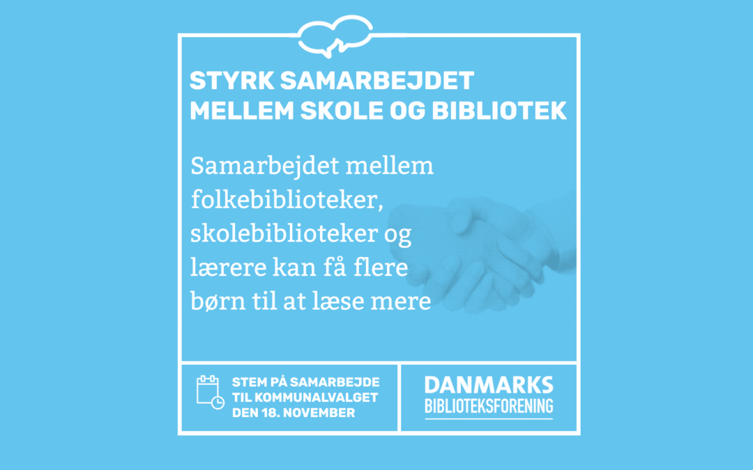 Styrk samarbejdet mellem skole og bibliotek